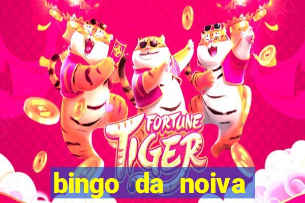 bingo da noiva para imprimir